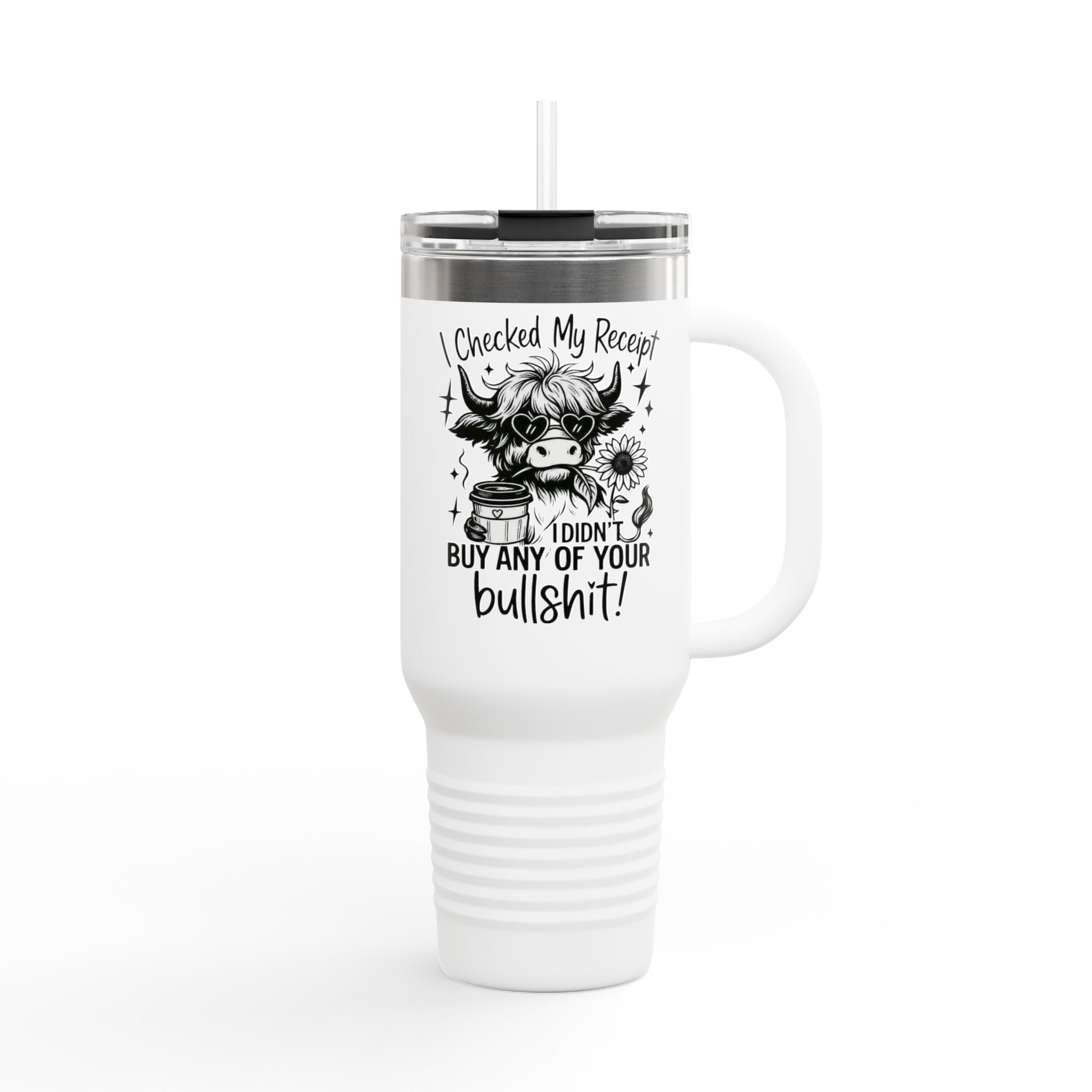 40oz Insulated Travel Mug — "I Checked My Receipt" Highland Cow Design